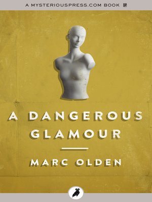 cover image of A Dangerous Glamour